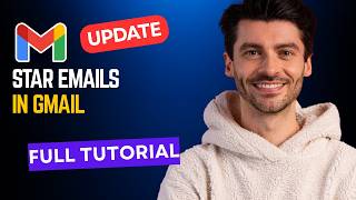 How to Star Emails in Gmail [2026 Full Guide]