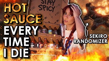 Sekiro RANDOMIZER but every death I eat a HOTTER SAUCE