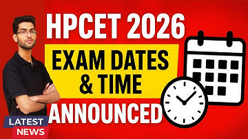 HPCET 2026 : Exam Date & Time Announced | Official Notification | B. Tech & Pharmacy UG Courses 