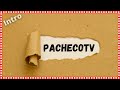 Intro pachecotv
