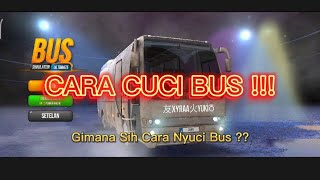 Tutorial Cuci Bus Simulator Ultimate. Auto Kinclong . screenshot 2