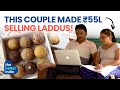 This Couple Earns โน 55 LAKHS selling LADDUS!