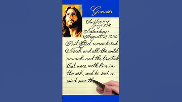 Bible Calligraphy 185 / God remembered Noah and all the wild animals and the livestock in the ark.