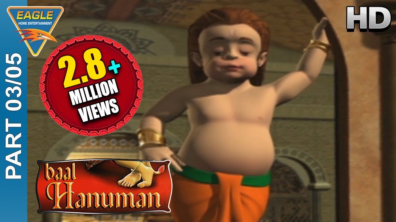 Bal Hanuman Animated Hindi Movie || Part 03/05 || Hanuman || Eagle Hindi  movies - YouTube