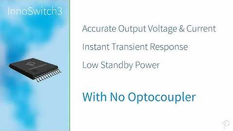 Power Integrations: Introduction to InnoSwitch3