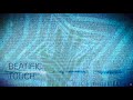 BEATIFIC Touch Official Music Video BEATIFIC Touch Official Music Video