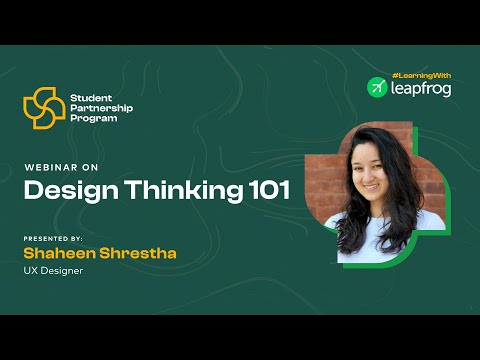 Design Thinking 101 | Student Partnership Program | Webinar