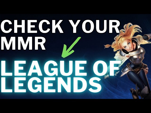 What is my MMR ? League of legends MMR Checker 🔍