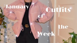 OUTFITS OF THE WEEK: January 2019