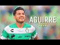 Eduardo aguirre  mejores goles y jugadas 2022