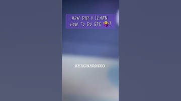 Who taught you how to do GFX 🤷‍♀️ ? Ft : @Charmzyyoutube