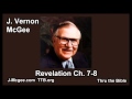 66 Revelation 07-08 - J Vernon Mcgee - Thru the Bible