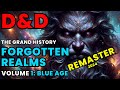 Dd lore forgotten realms history  volume 1 2024 remaster