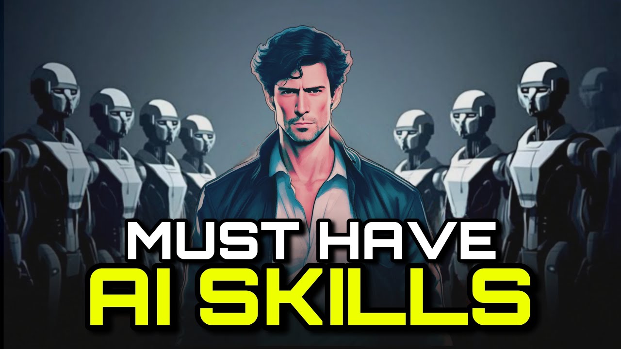 11 AI SKILLS YOU MUST KNOW! - YouTube