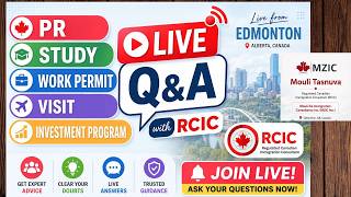 PR, Study, Work Permit, Investment, Visit Visa—সব প্রশ্নের উত্তর এক LIVE-এ