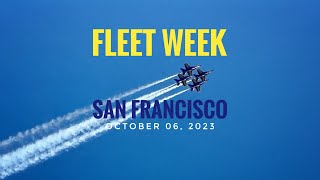 Fleet Week SFO (Air Show October 06, 2023)