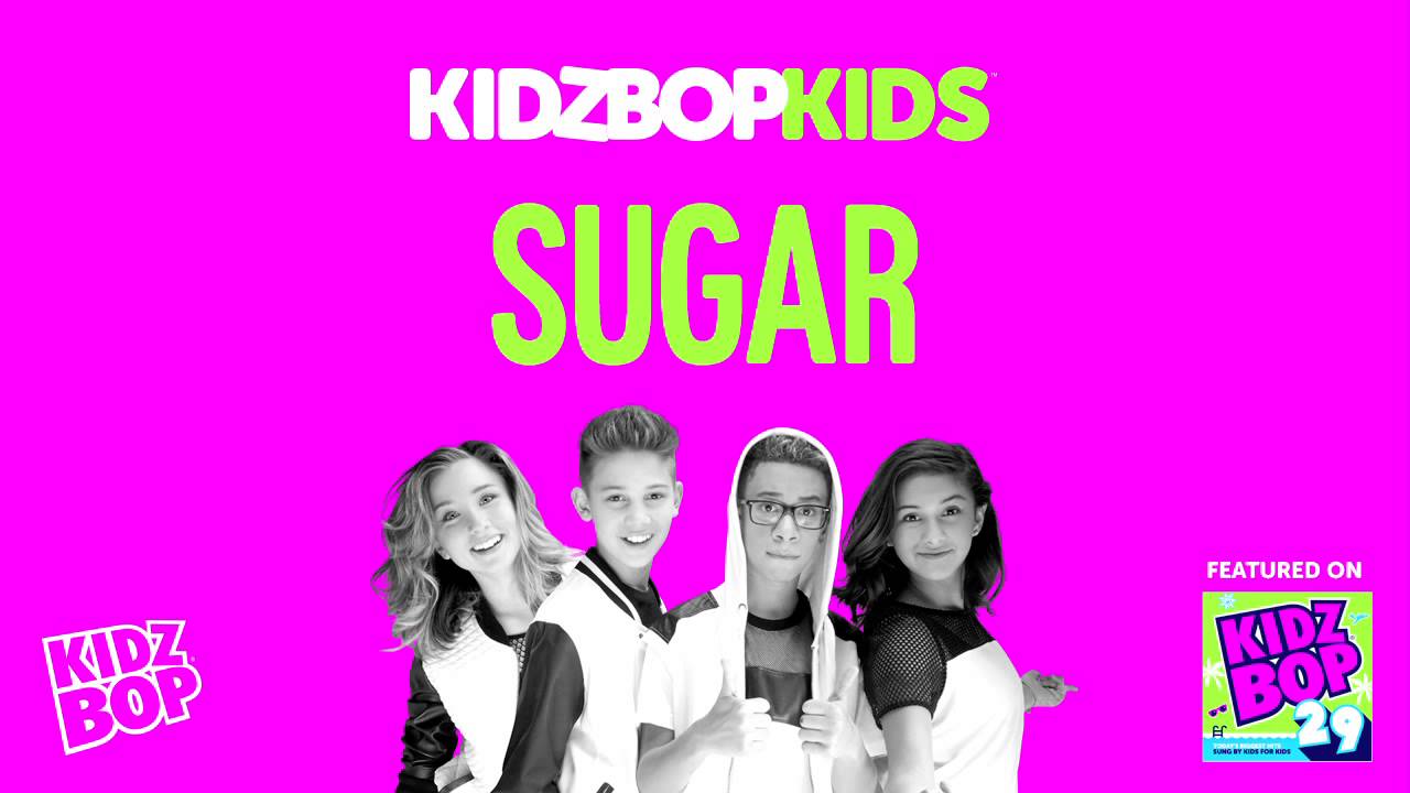 KIDZ BOP Kids - Sugar (KIDZ BOP 29)
