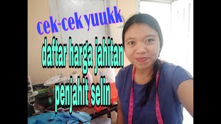 Review ongkos jahitan || penjahit selin