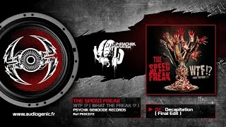 THE SPEED FREAK - 02 - Decapitation (Final Edit) [WTF!? (WHAT THE FREAK!?) - PKGCD72]