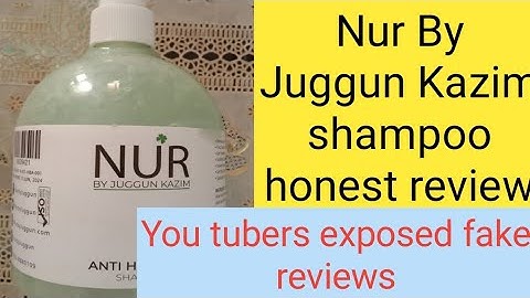 Nur By Juggun Kazim shampoo review || Natasha Waqas exposed || @juggun kazim #kkbeautyandnaturaltips