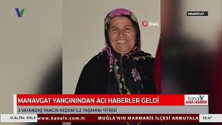 Manavgat Yanınında Acı Haber