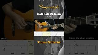 Hati-Hati Di Jalan - Tulus - (EASY Version) Fingerstyle Guitar Tutorial + TAB & Lyrics