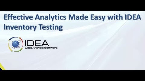 Effective Analytics Made Easy with IDEA: Inventory Testing