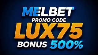 Melbet Vip Bonus Melbet Big Win Money With Promo Code Lux75