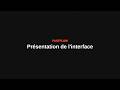 2. Présentation de l’interface