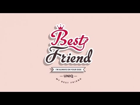 K-POP/アジア UNIQ Best Friend MV] UNIQ(유니크) _ Best Friend - YouTube