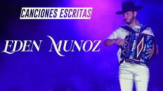 Edén Muñoz - Canciones escritas en colaboracion con otros autores ✨