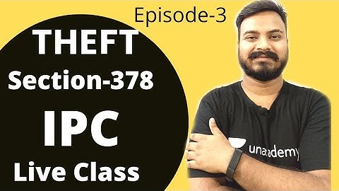 Section 378 Of Indian Penal Code |Theft Under IPC |Episode-3