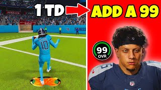 Score A Touchdown = Add A 99 Overall To The Titans
