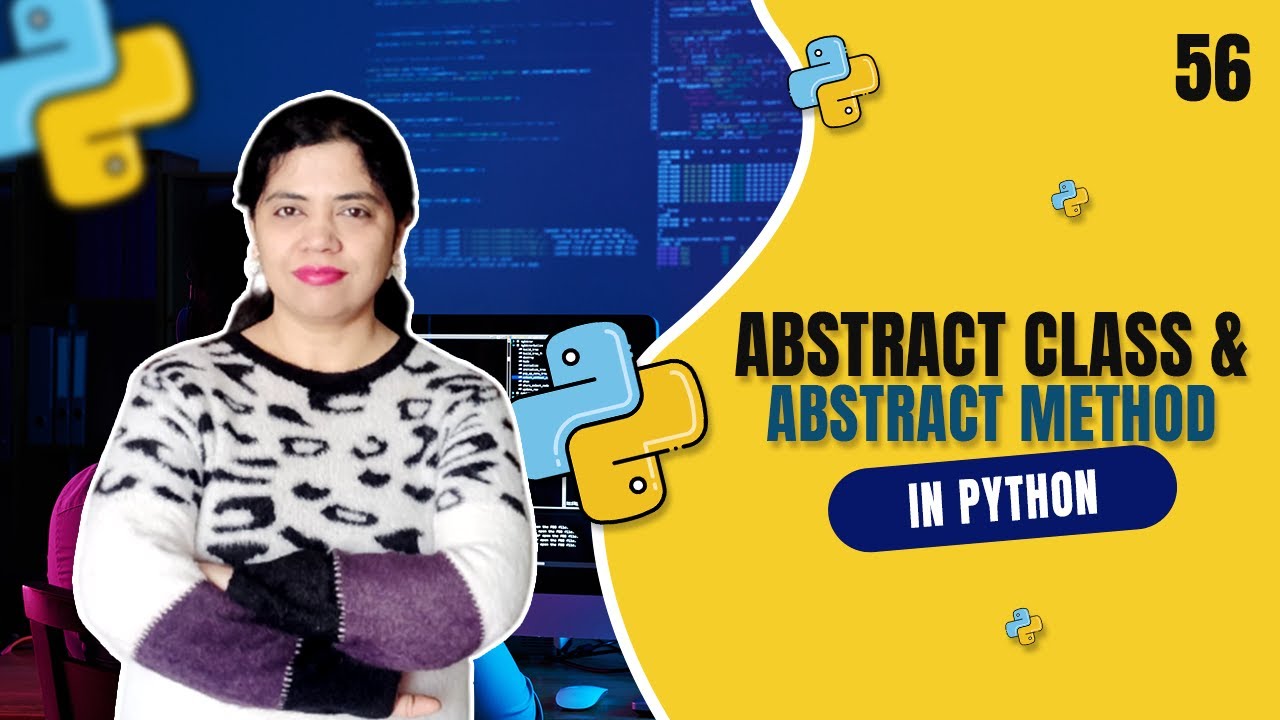 Abstract Class and Abstract Method in Python | Python Tutorials for ...