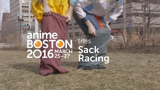 Anime Boston 2016 tries to Sack Race!