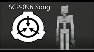 SCP-096 Song (Minecraft Version)