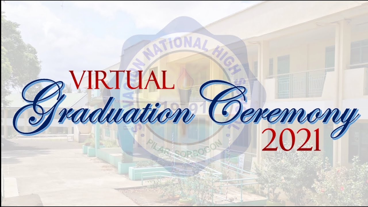 SNHS Virtual Graduation 2021 SLMB Message