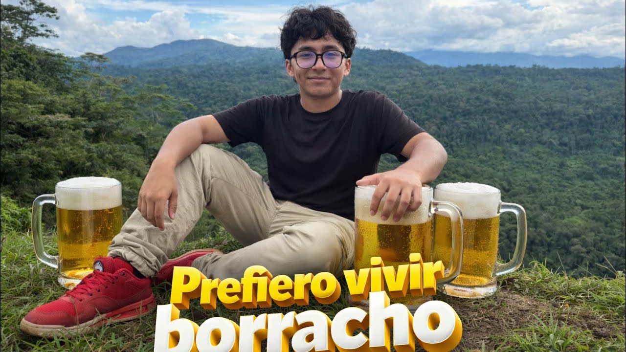 Tik Toker Shuar - Prefiero vivir borracho