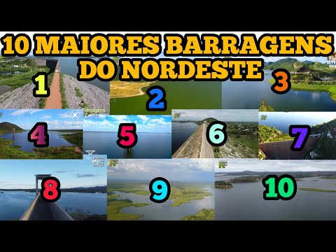AS 10 MAIORES BARRAGENS DO NORDESTE!