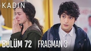 Kadın 72 Bölüm 3 Fragmanı