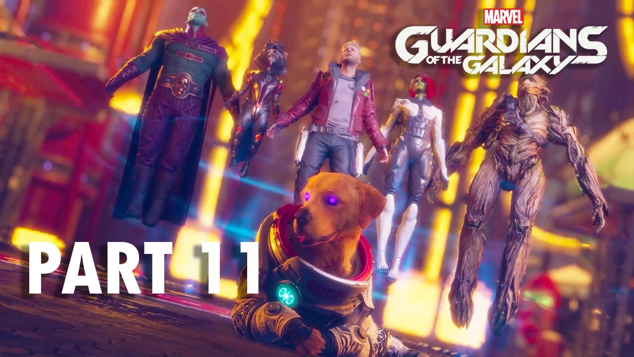 Marvel's Guardians of the Galaxy Walkthrough Gameplay Part 11 [FHD ...