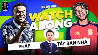 🔴 LIVE PHÁP VS TÂY BAN NHA - TRỰC TIẾP BÁN KẾT WORLD CUP 2026 | BLV VIỆT HÙNG
