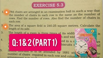 Unit 5 Square root of positive number | Ex 5.3 | Question 1 and 2 |Class 7 Math STB
