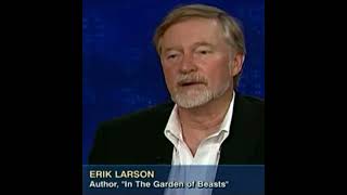 Q&A: Erik Larson, "In the Garden of Beasts"