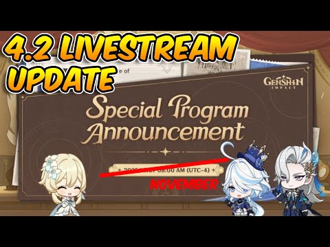 When is the Genshin Impact 4.2 Livestream?