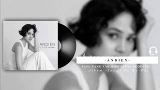 Andien - Satu Yang Tak Bisa Lepas acoustic (Audio Visualizer) chords