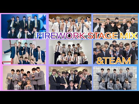 [MUST WATCH ] 앤팀 &TEAM ~ [FIREWORK] Korean Version 교차편집 BEST STAGE MIX 3 #andteam #firework #lunè