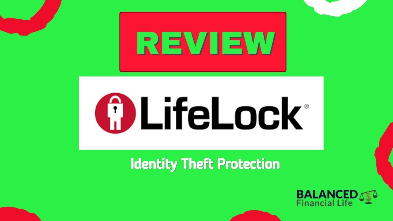 Review LifeLock _ Identity Theft Protection YouTube