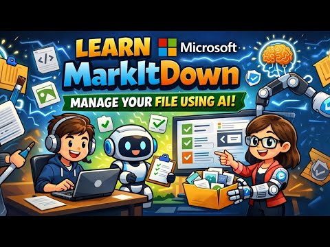 Learn Microsoft MarkItDown | Manage Your Files using AI | Tech Edge AI