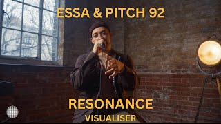 Resonance - visualiser - Essa & Pitch 92